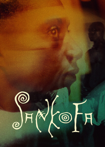 Sankofa on Netflix USA